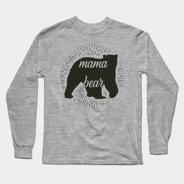 Mama Bear Long Sleeve T-Shirt by Nataliatcha23